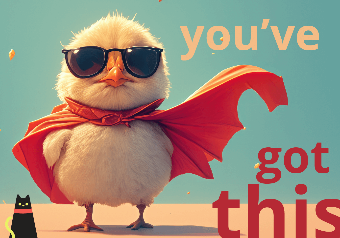 you've got this
